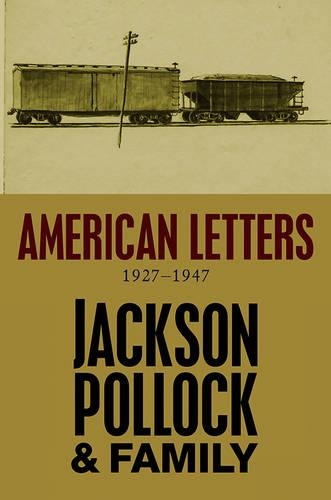 Бумажная книга «American Letters: 1927-1947», автор Джексон Поллок - фото №1