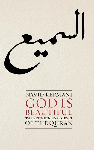 Бумажная книга «God is Beautiful: The Aesthetic Experience of the Quran», автор Навид Кермани - фото №1