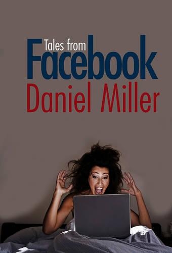 Паперова книга «Tales from Facebook», автор Деніел Міллер - фото №1