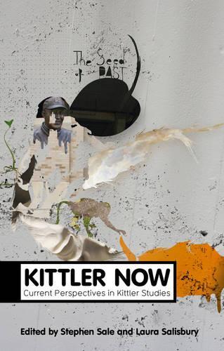Бумажная книга «Kittler Now: Current Perspectives in Kittler Studies», авторов Лаура Солсбери, Стивен Сэйл - фото №1