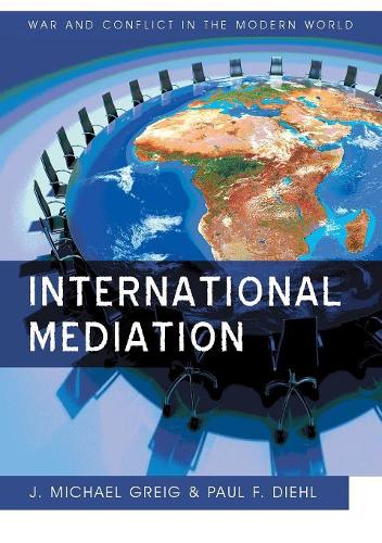 Паперова книга «International Mediation», авторів Дж. Майкл Грейг, Пол Ф. Діль - фото №1