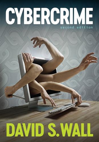 Бумажная книга «Cybercrime: The Transformation of Crime in the Information Age», автор Дэвид С. Уолл - фото №1
