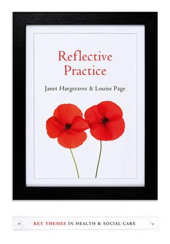 Паперова книга «Reflective Practice», авторів Джанет Харгрівз, Луїза Пейдж - фото №1