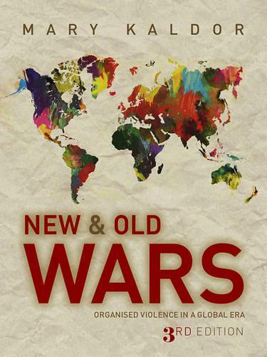 Паперова книга «New and Old Wars: Organised Violence in a Global Era», автор Мэри Калдор - фото №1