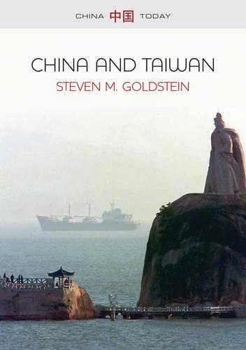 Бумажная книга «China and Taiwan», автор Стивен М. Голдштейн - фото №1