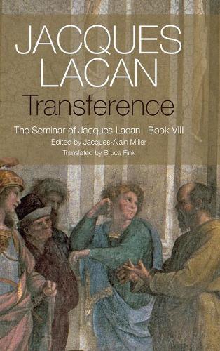Бумажная книга «Transference: The Seminar of Jacques Lacan, Book VIII», автор Жак Лакан - фото №1