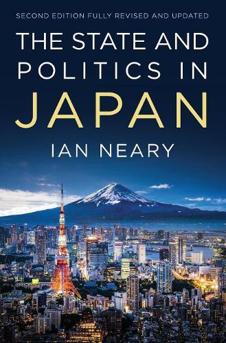 Паперова книга «The State and Politics In Japan», автор Ієн Нері - фото №1