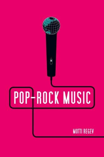 Паперова книга «Pop-Rock Music: Aesthetic Cosmopolitanism in Late Modernity», автор Мотті Регев - фото №1