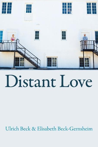 Паперова книга «Distant Love», авторів Елізабет Бек-Гернсхайм, Ульріх Бек - фото №1