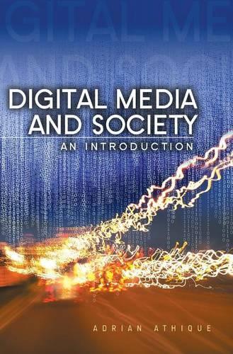 Бумажная книга «Digital Media and Society: An Introduction», автор Адриан Атик - фото №1