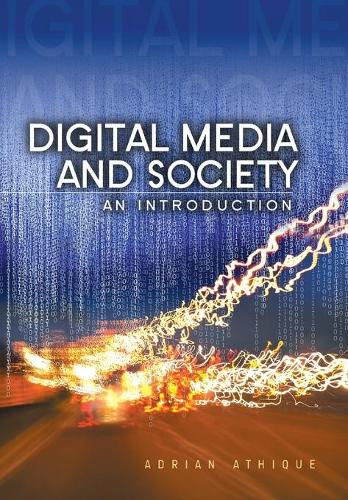 Паперова книга «Digital Media and Society: An Introduction», автор Адріан Атік - фото №1