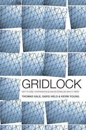 Паперова книга «Gridlock: Why Global Cooperation is Failing when We Need It Most», авторів Девід Хелд, Томас Хейл - фото №1