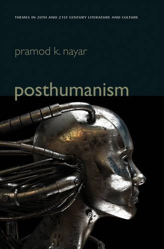 Паперова книга «Posthumanism», автор Прамод К. Наяр - фото №1