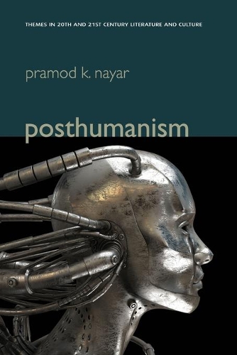 Бумажная книга «Posthumanism», автор Прамод К. Найяр - фото №1