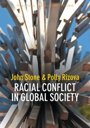 Паперова книга «Racial Conflict in Global Society», авторів Джон Стоун, Поллі Ризова - фото №1