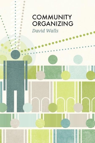 Паперова книга «Community Organizing», автор Девід С. Воллс - фото №1
