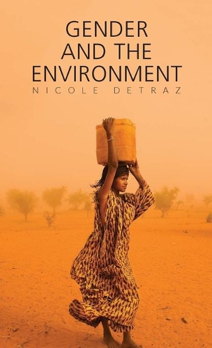 Бумажная книга «Gender and the Environment», автор Николь Детраз - фото №1