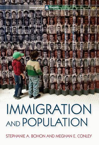 Паперова книга «Immigration and Population», авторів Меган Е. Конлі, Стефані А. Бохон - фото №1