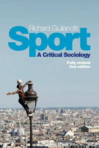 Бумажная книга «Sport: A Critical Sociology», автор Ричард Джулианотти - фото №1