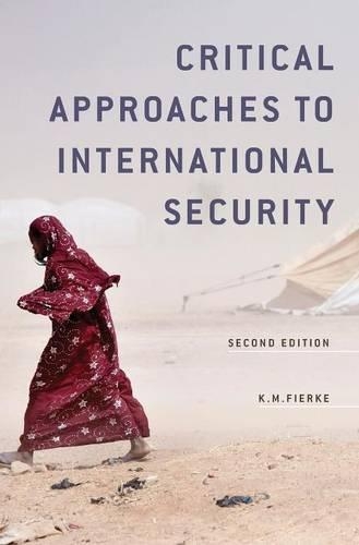 Бумажная книга «Critical Approaches to International Security», автор Карин М. Фиерке - фото №1