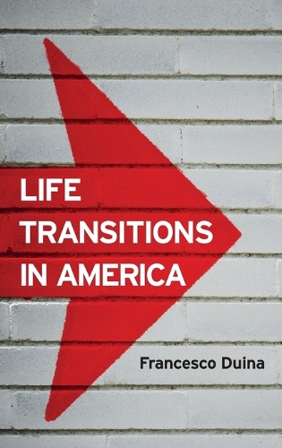 Паперова книга «Life Transitions in America», автор Франческо Дуіна - фото №1