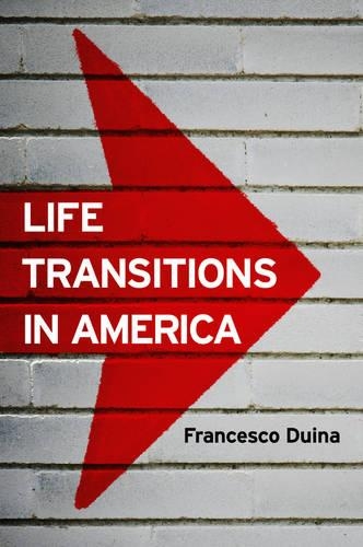 Паперова книга «Life Transitions in America», автор Франческо Дуіна - фото №1