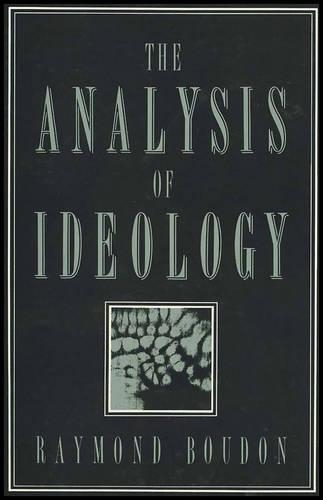 Паперова книга «The Analysis of Ideology», автор Раймонд Будон - фото №1