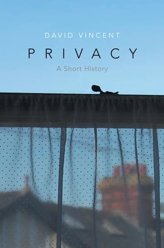 Бумажная книга «Privacy: A Short History», автор Дэвид Винсент - фото №1