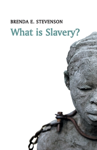 Паперова книга «What is Slavery?», автор Бренда Е. Стівенсон - фото №1