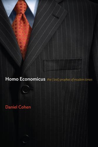Бумажная книга «Homo Economicus: The (Lost) Prophet of Modern Times», автор Дэниел Коэн - фото №1