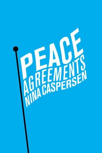 Бумажная книга «Peace Agreements: Finding Solutions to Intra-state Conflicts», автор Нина Касперсен - фото №1