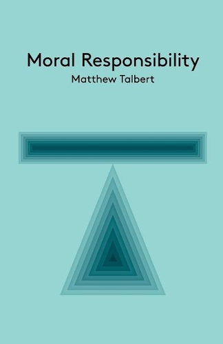 Бумажная книга «Moral Responsibility: An Introduction», автор Мэтью Талберт - фото №1