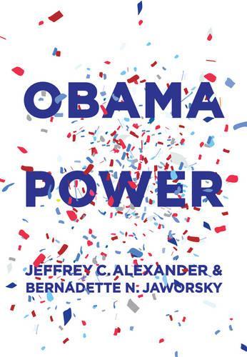 Бумажная книга «Obama Power», авторов Бернадетт Н. Яворский, Джеффри К. Александр - фото №1