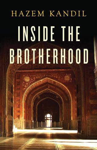 Бумажная книга «Inside the Brotherhood», автор Хазем Кандил - фото №1