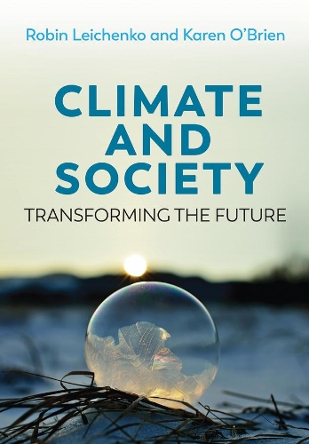 Бумажная книга «Climate and Society: Transforming the Future», авторов Карен О'Брайен, Робин Лейченко - фото №1