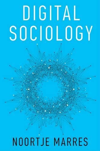 Бумажная книга «Digital Sociology: The Reinvention of Social Research», автор Нуртье Маррес - фото №1