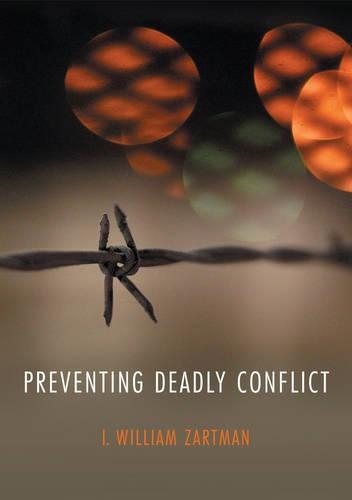 Паперова книга «Preventing Deadly Conflict», автор I. Вільям Зартман - фото №1