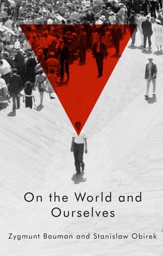 Бумажная книга «On the World and Ourselves», авторов Станислав Обирек, Зигмунт Бауман - фото №1