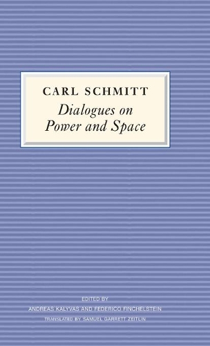 Бумажная книга «Dialogues on Power and Space», автор Карл Шмитт - фото №1