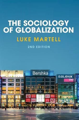 Паперова книга «The Sociology of Globalization», автор Люк Мартелл - фото №1