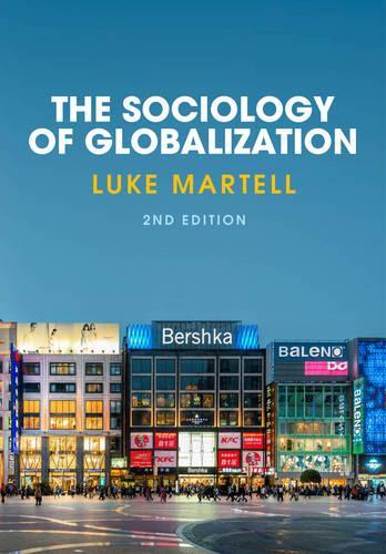 Паперова книга «The Sociology of Globalization», автор Люк Мартелл - фото №1