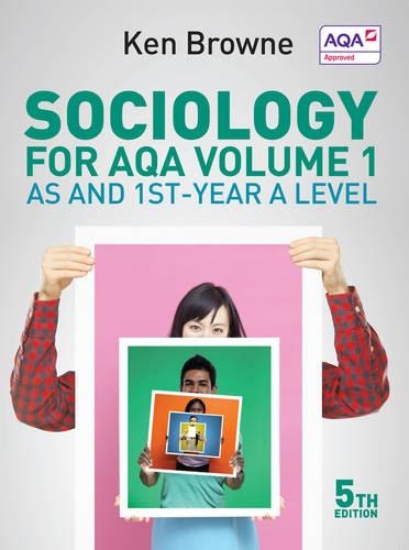 Бумажная книга «Sociology for AQA Volume 1: AS and 1st-Year A Level», автор Кен Браун - фото №1