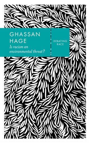 Бумажная книга «Is Racism an Environmental Threat?», автор Гассан Хаге - фото №1