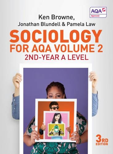 Бумажная книга «Sociology for AQA Volume 2: 2nd-Year A Level», авторов Джонатан Бланделл, Кен Браун, Памела Лоу - фото №1