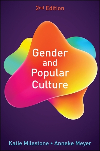Паперова книга «Gender and Popular Culture», авторів Аннеке Майєр, Кеті Мілстоун - фото №1