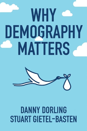 Бумажная книга «Why Demography Matters», автор Дэнни Дорлинг - фото №1
