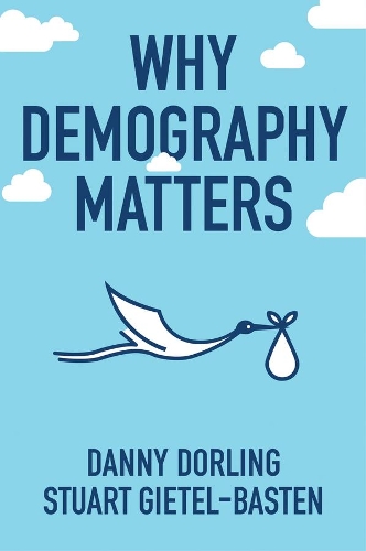 Бумажная книга «Why Demography Matters», автор Дэнни Дорлинг - фото №1