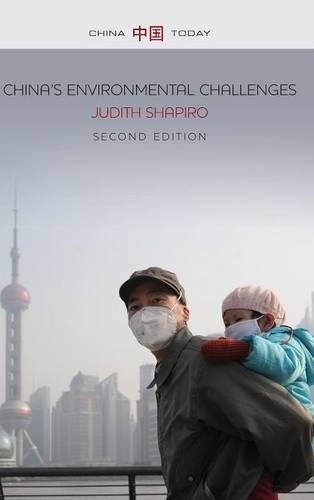 Паперова книга «China's Environmental Challenges», автор Джудіт Шапіро - фото №1