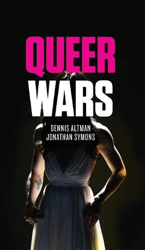 Паперова книга «Queer Wars», авторів Денніс Альтман, Джонатан Саймонс - фото №1