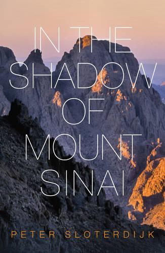 Бумажная книга «In The Shadow of Mount Sinai», автор Петер Слотердайк - фото №1